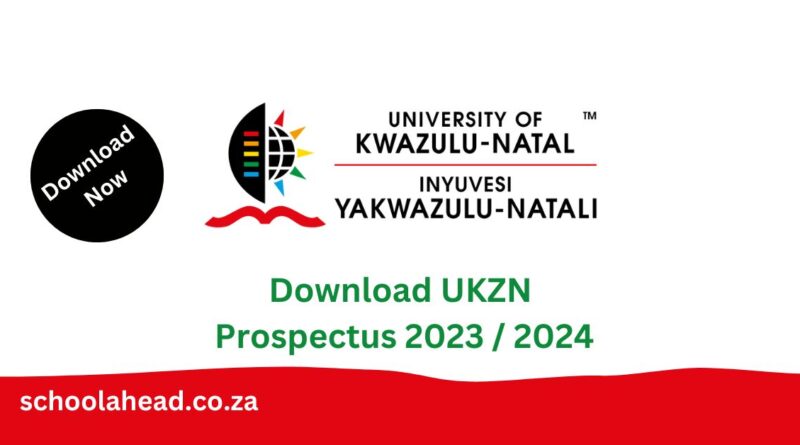 University Of KwaZulu-Natal (UKZN) Prospectus 2023 / 2024 (Pdf Download ...