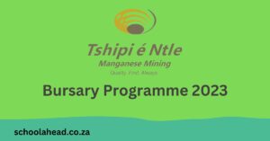 Tshipi é Ntle Manganese Mine Bursary