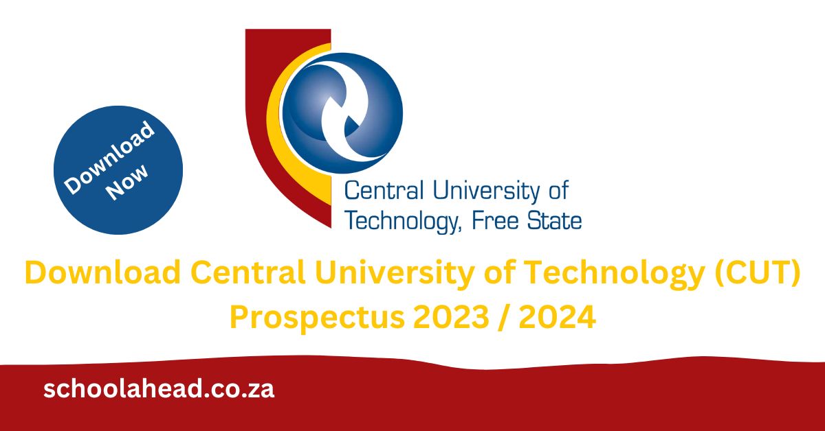 Central University of Technology (CUT) Prospectus 2023 / 2024