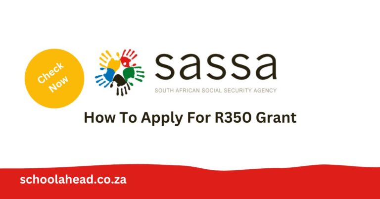 How To Apply For R350 Grant