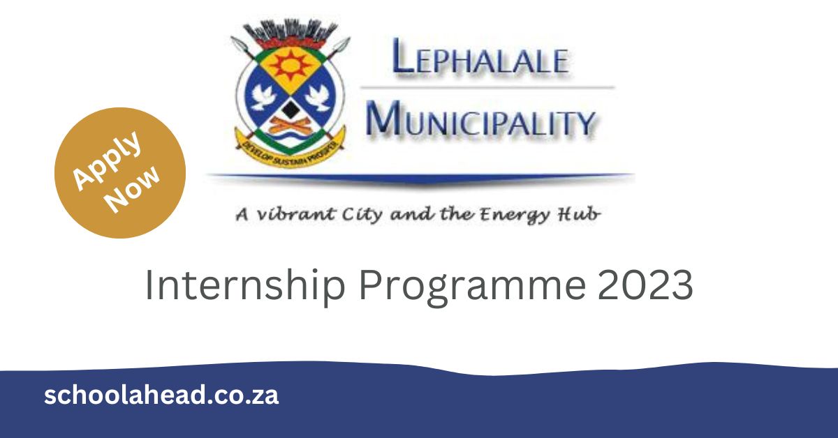 Lephalale Municipality - Finance Internships 2023 - SchoolAhead