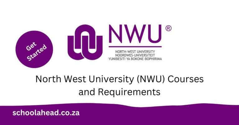 North West University (NWU) Courses and Requirements