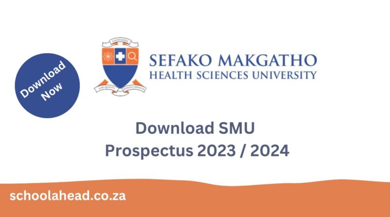 Sefako Makgatho University (SMU) Prospectus 2024 (Pdf Download ...