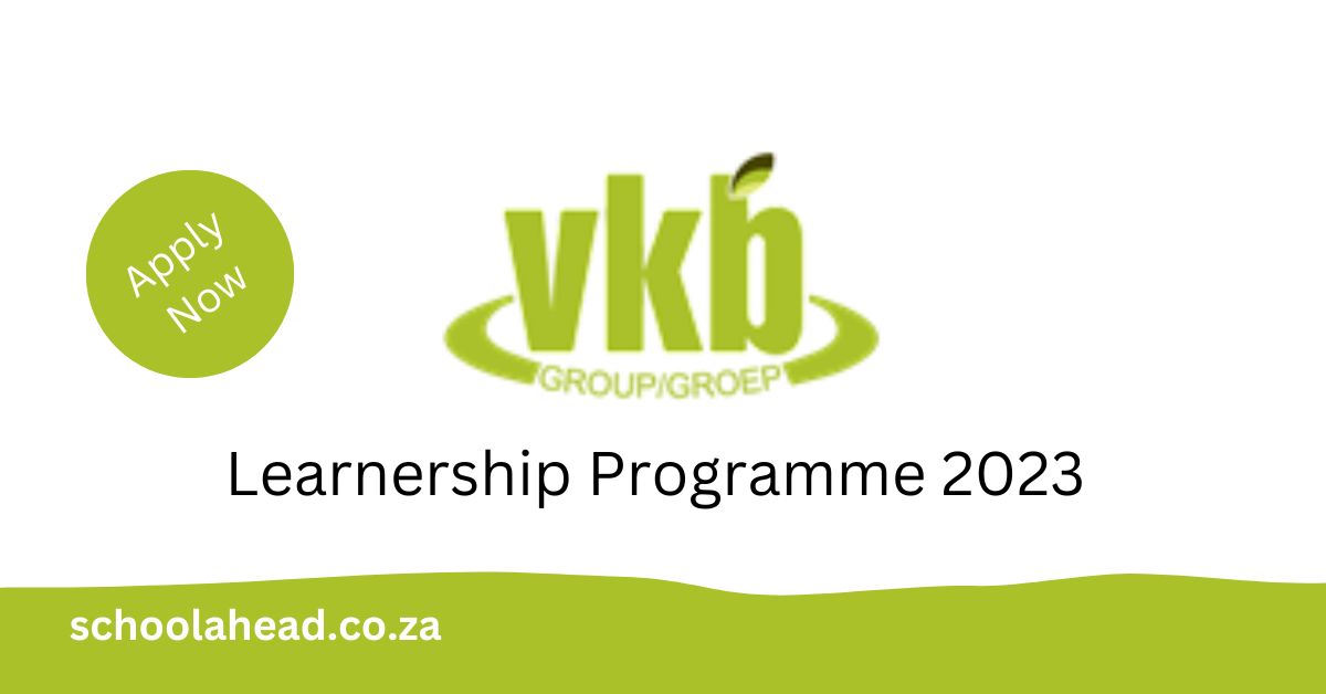 VKB Group - Grain Grader Learnerships 2023 - SchoolAhead