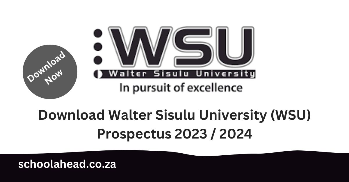 Walter Sisulu University (WSU) Prospectus 2023 / 2024 Pdf Download