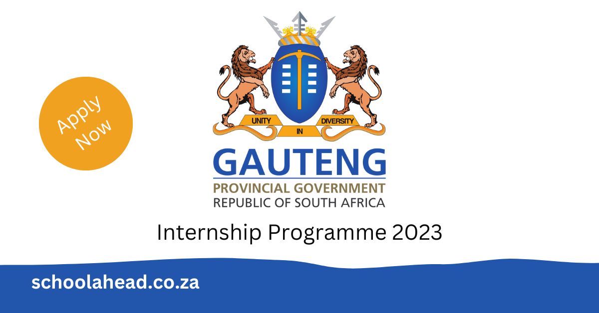 Gauteng Provincial Government Youth Training Internship Programme 2023 Schoolahead 3789