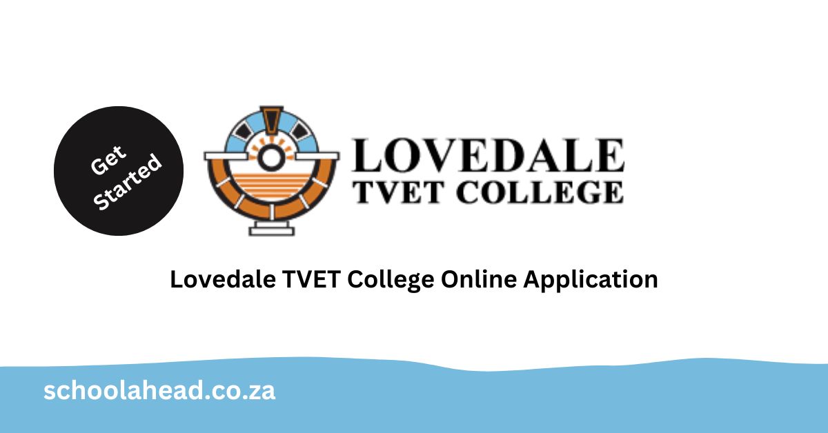 Lovedale TVET College Online Application SchoolAhead