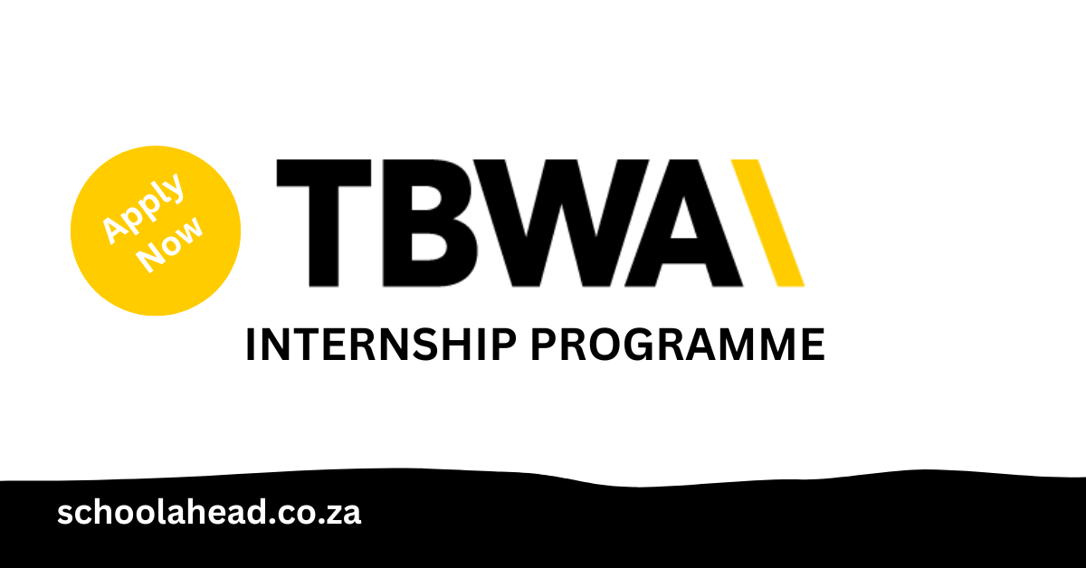 TBWA South Africa Internships 2023 / 2024 SchoolAhead