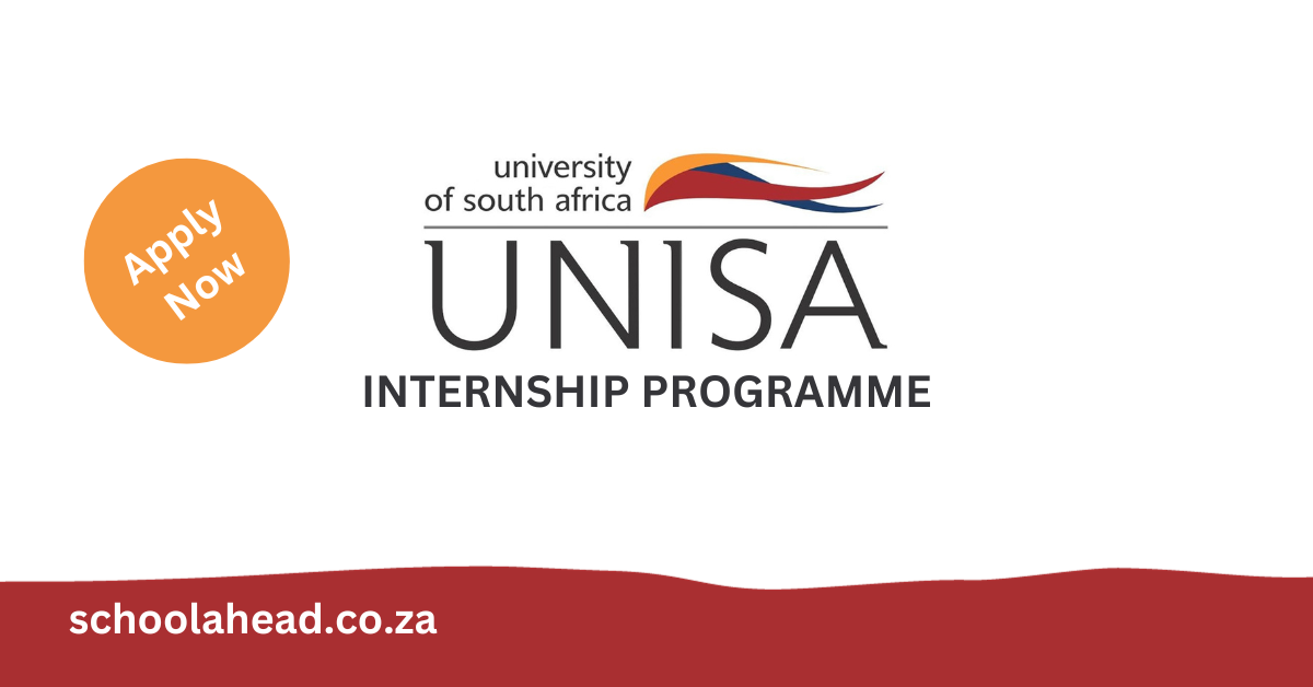 University of South Africa (Unisa): Internships 2024 - SchoolAhead