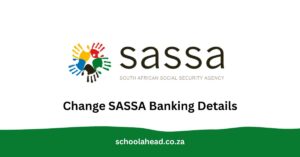 Change SASSA Banking Details