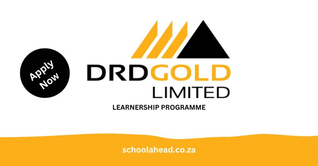 DRD Gold: Learnerships 2024 - SchoolAhead