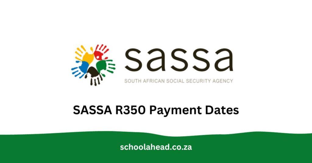 SASSA R350 Payment Dates