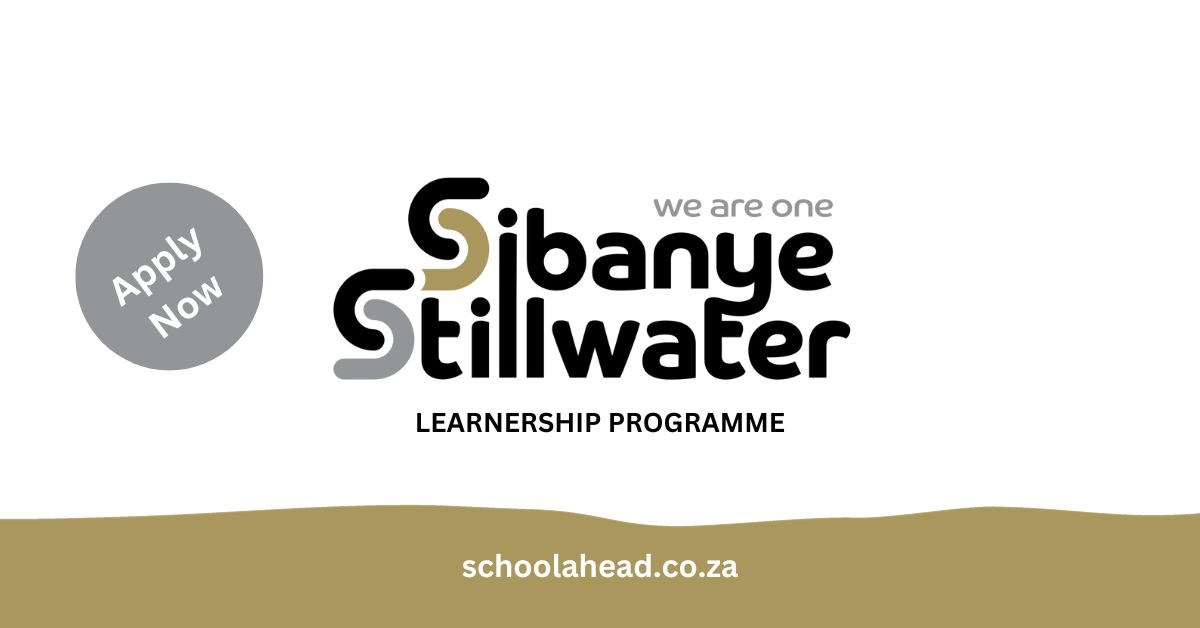 Sibanye-Stillwater: YES Learnerships 2024 - SchoolAhead