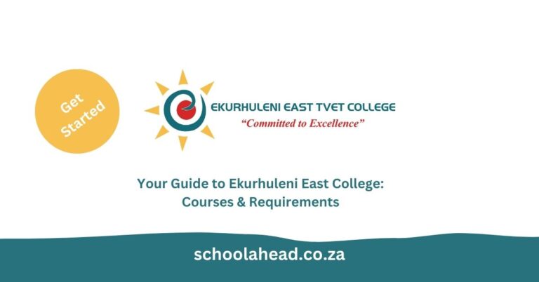 Your Guide to Ekurhuleni East College