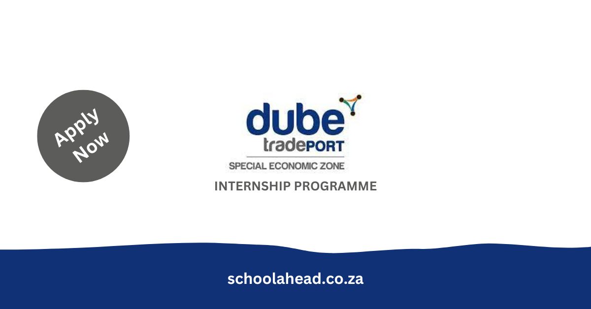 Dube TradePort Corporation (DTPC): Internships 2024 - SchoolAhead