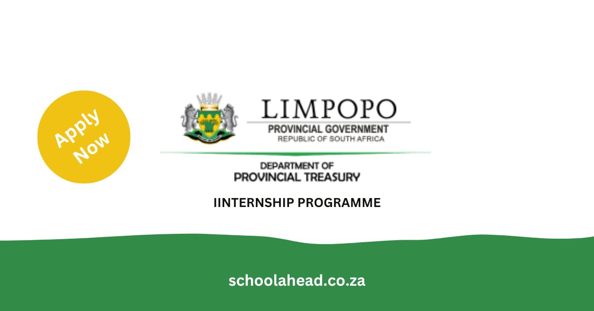 Limpopo Provincial Treasury: Internships 2024 - SchoolAhead