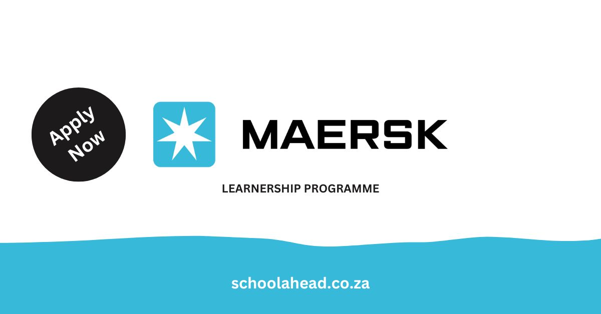 Maersk: YES Learnerships 2024 - SchoolAhead