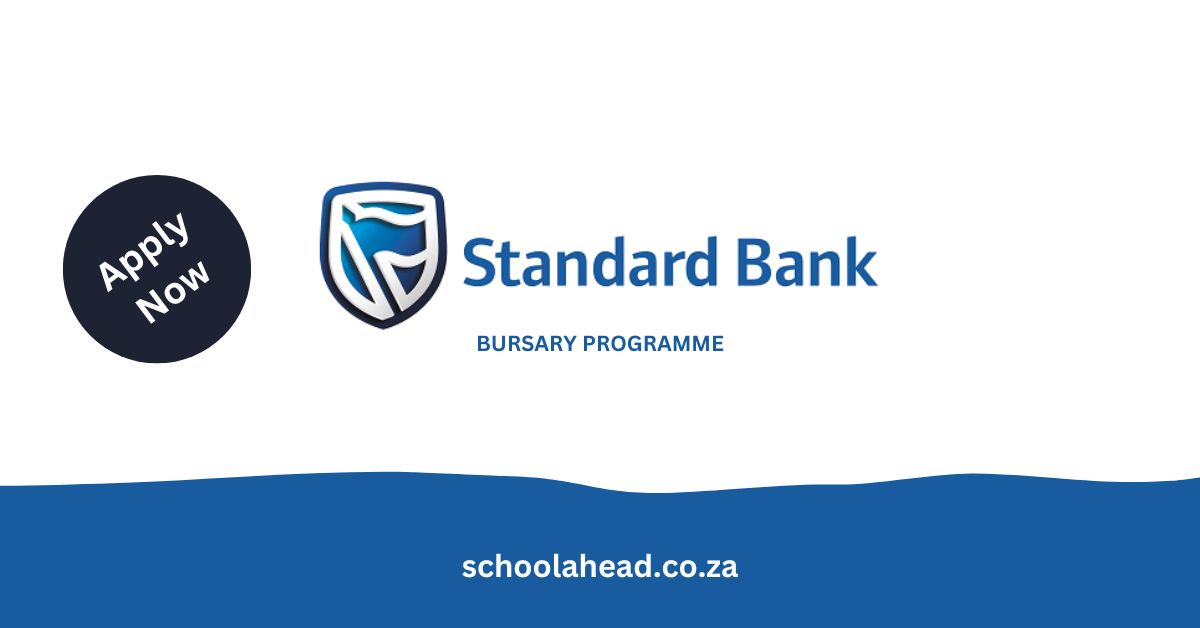 Standard Bank: Bursaries 2025 - SchoolAhead